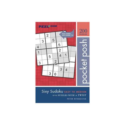 Pocket Posh Sixy Sudoku Easy to Medium - by Peter Ritmeester (Paperback)