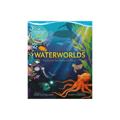 Waterworlds - by Anna Claybourne (Hardcover)