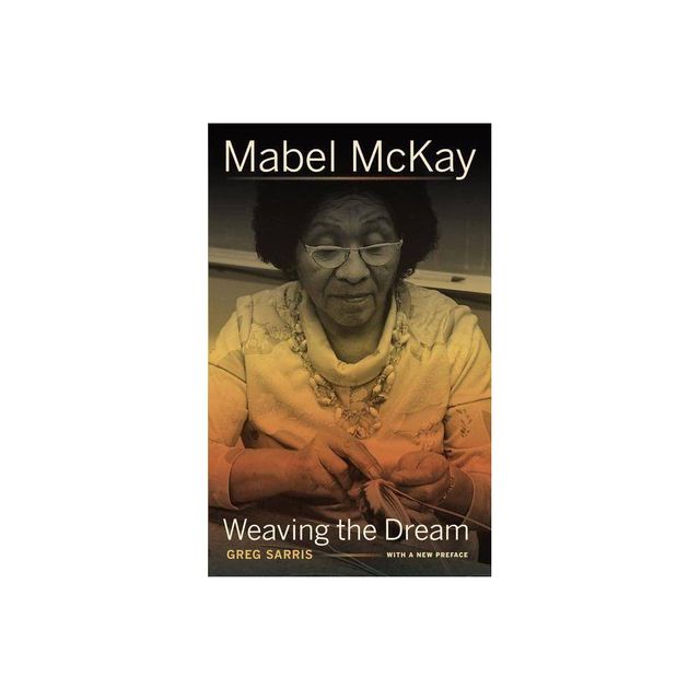 Mabel McKay - (Portraits of American Genius) by Greg Sarris (Paperback)