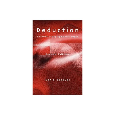 Deduction 2e - 2nd Edition by Daniel Bonevac (Paperback)