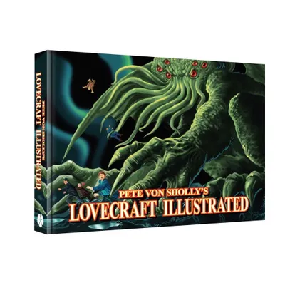 Pete Von Shollys Lovecraft Illustrated - (Paperback)