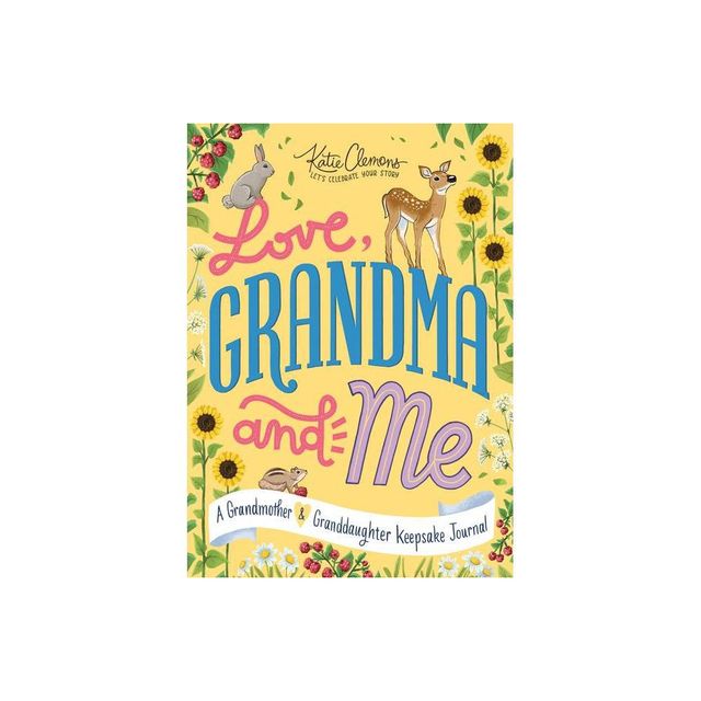 Love, Grandma and Me - by Katie Clemons (Paperback)