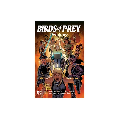 Birds of Prey: Progeny - by Gail Simone (Paperback)