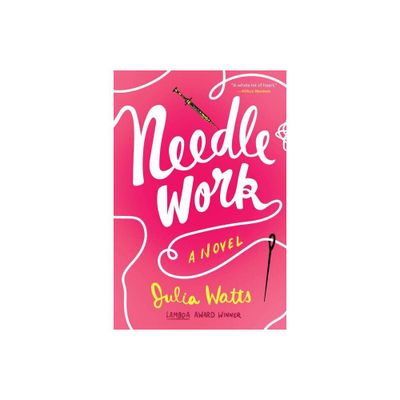 Needlework - by Julia Watts (Paperback)