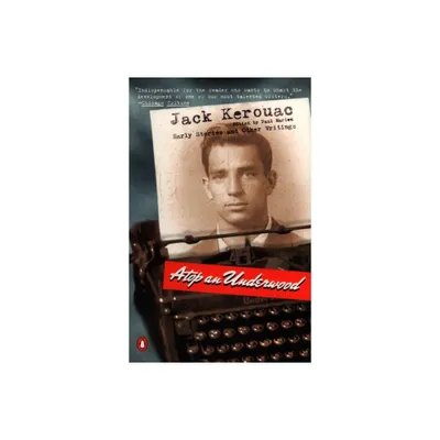 Atop an Underwood - by Jack Kerouac (Paperback)