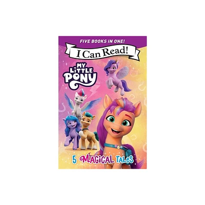 My Little Pony: 5 Magical Tales - (I Can Read Level 1) by Hasbro (Paperback)