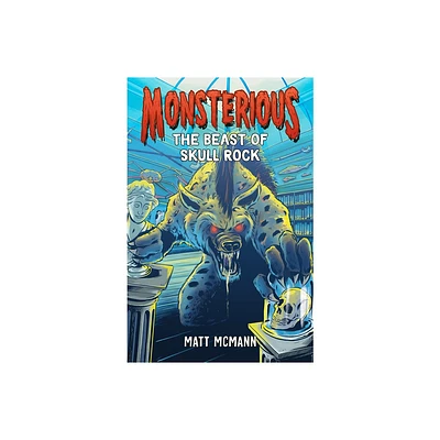 The Beast of Skull Rock (Monsterious, Book 4