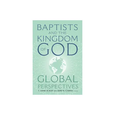 Baptists and the Kingdom of God