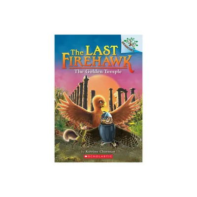 The Golden Temple: A Branches Book (the Last Firehawk #9) - by Katrina Charman (Paperback)