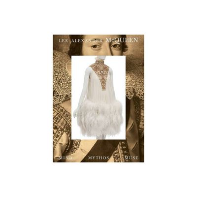 Lee Alexander McQueen: Mind, Mythos, Muse - by Clarissa M Esguerra & Michaela Hansen (Hardcover)