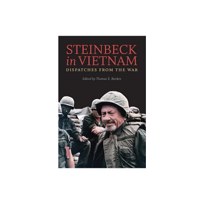 Steinbeck in Vietnam - by John Steinbeck (Paperback)