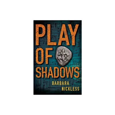 Play of Shadows - (Dr. Evan Wilding) by Barbara Nickless (Paperback)