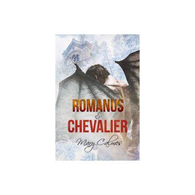 Romanus & Chevalier - by Mary Calmes (Paperback)