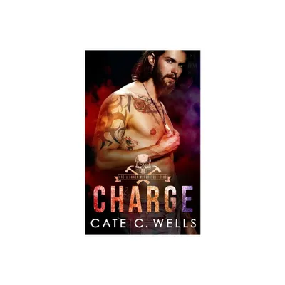 Charge - by Cate C Wells (Paperback)