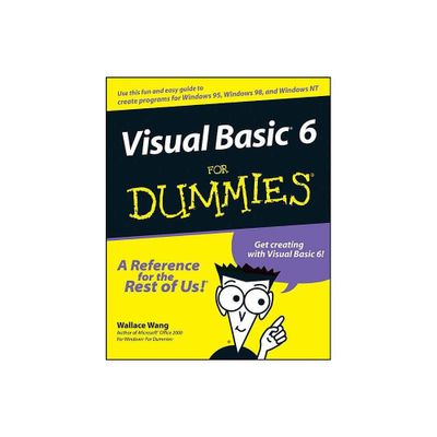 Visual Basic 6 For Dummies - by Wallace Wang (Paperback)