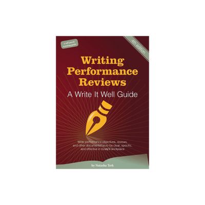 Writing Performance Reviews - by Natasha Terk (Paperback)