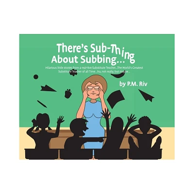 Theres Sub-Thing About Subbing