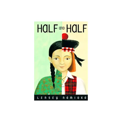 Half and Half - by Lensey Namioka (Paperback)