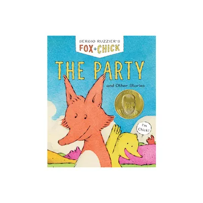 Fox & Chick: The Party - (Fox and Chick) by Sergio Ruzzier (Paperback)