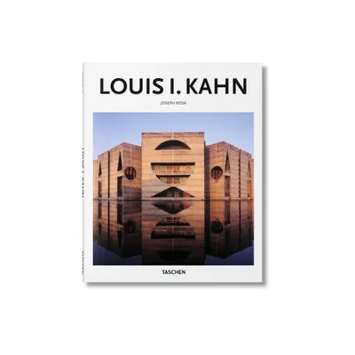 Louis I. Kahn - (Basic Art) by Joseph Rosa (Hardcover)