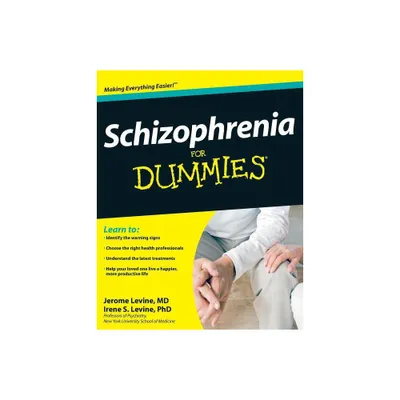 Schizophrenia for Dummies - (For Dummies) by Jerome Levine & Irene S Levine (Paperback)