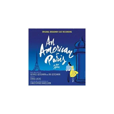 An American in Paris & O.B.C.R. - An American in Paris (Original Broadway Cast Recording) (CD)