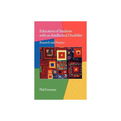 Education of Students with an Intellectual Disability - by Phil Foreman (Paperback)