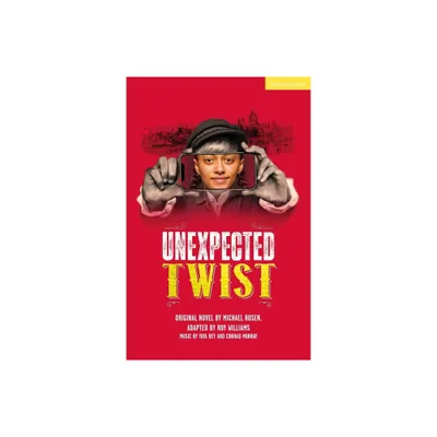 Unexpected Twist - (Plays for Young People) by Michael Rosen (Paperback)