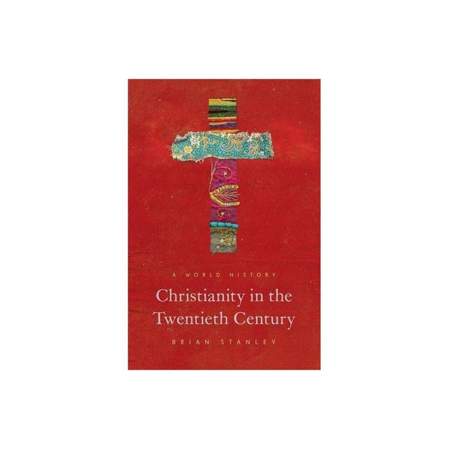 Christianity in the Twentieth Century