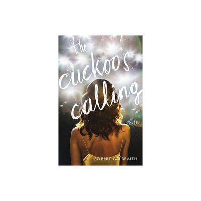 The Cuckoos Calling (Hardcover) by Robert Galbraith