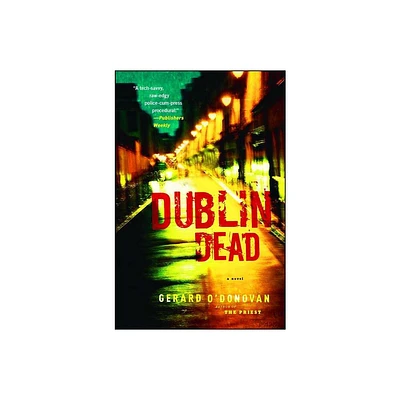 Dublin Dead - by Gerard ODonovan (Paperback)