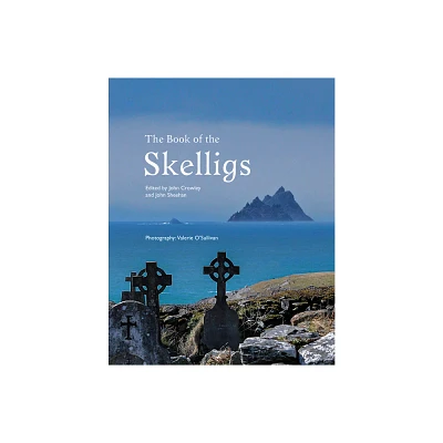 The Book of the Skelligs - (Atlas) by John Crowley & John Sheehan (Hardcover)