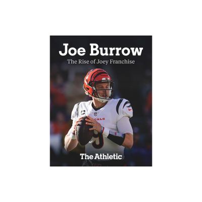 Joe Burrow - by The Athletic (Paperback)