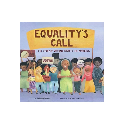 Equalitys Call - by Deborah Diesen (Hardcover)