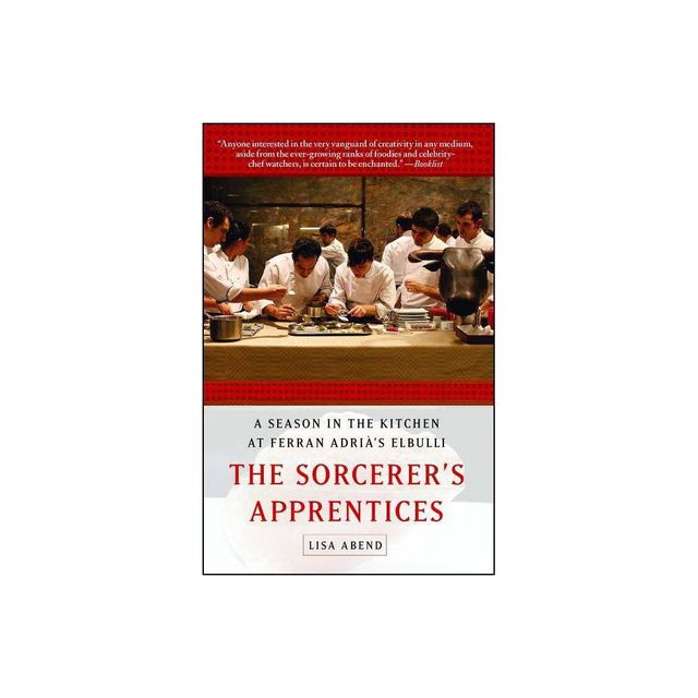 The Sorcerers Apprentices - by Lisa Abend (Paperback)