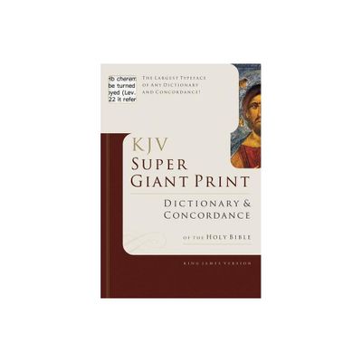 Super Giant Print Bible Dictionary and Concordance - Large Print by George W Knight (Hardcover)