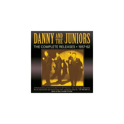 Danny & Juniors - Complete Releases 1957-62 (CD)