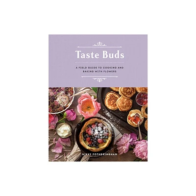 Taste Buds - by Nikki Fotheringham (Hardcover)