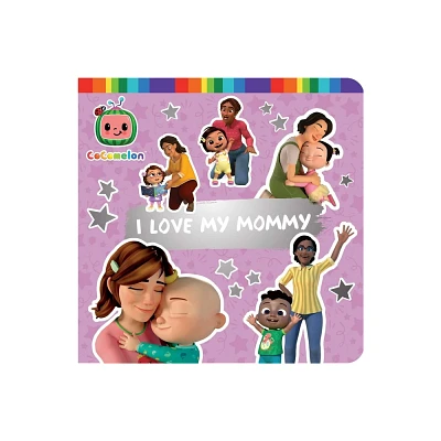 I Love My Mommy - (Cocomelon) - by Maria Le (Board Book)