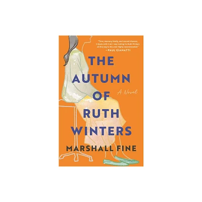 The Autumn of Ruth Winters - by Marshall Fine (Paperback)