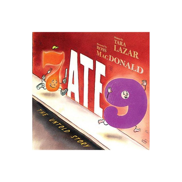 7 Ate 9 - (Private I) by Tara Lazar (Hardcover)