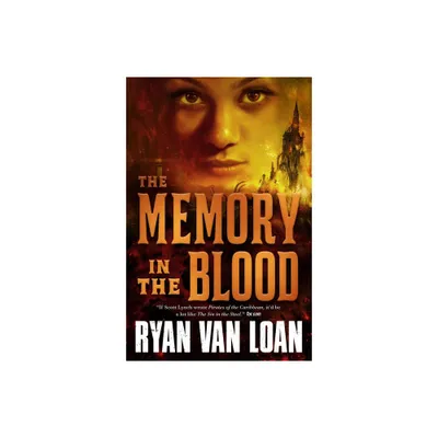 Memory in the Blood - (The Fall of the Gods) by Ryan Van Loan (Paperback)