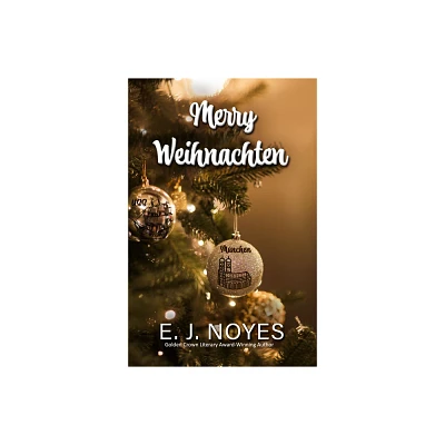 Merry Weihnachten - by E J Noyes (Paperback)