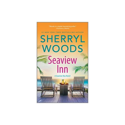 Seaview Inn - (Seaview Key Novel) by Sherryl Woods (Paperback)