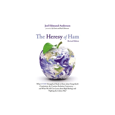 The Heresy of Ham, Revised Edition