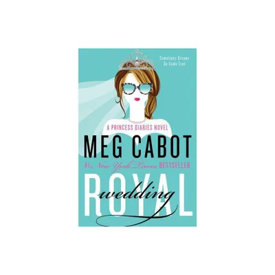 Royal Wedding: A Princess Diaries Novel by Meg Cabot (Paperback) by Meg Cabot