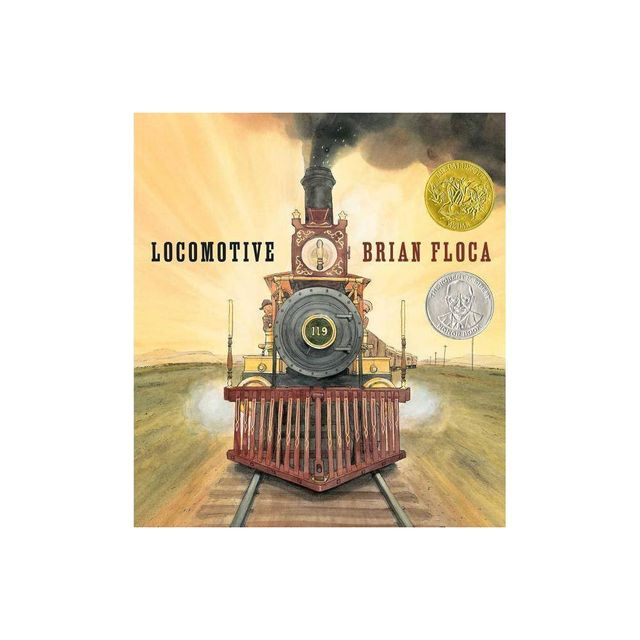 Locomotive - by Brian Floca (Hardcover)