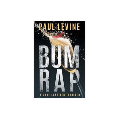 Bum Rap - (Jake Lassiter) by Paul Levine (Paperback)