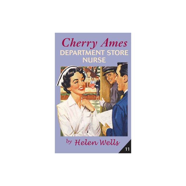 Cherry Ames, Department Store Nurse - (Cherry Ames Nurse Stories) by Helen Wells (Paperback)