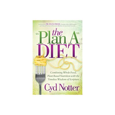 The Plan a Diet - by Cyd Notter (Paperback)